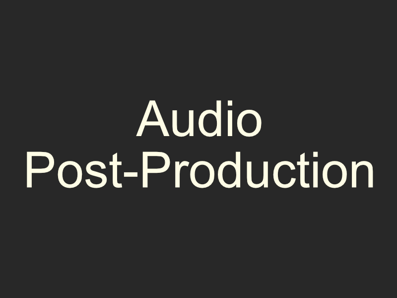 Audio Post-Production